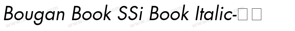 Bougan Book SSi Book Italic字体转换